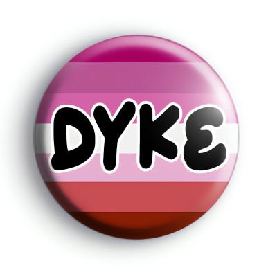 Dyke Badge