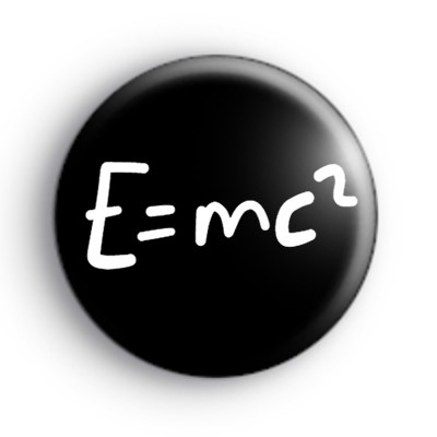 E = mc2 Einstein Equation Badge