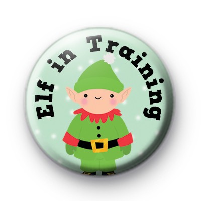 Elf in Training Button Badge