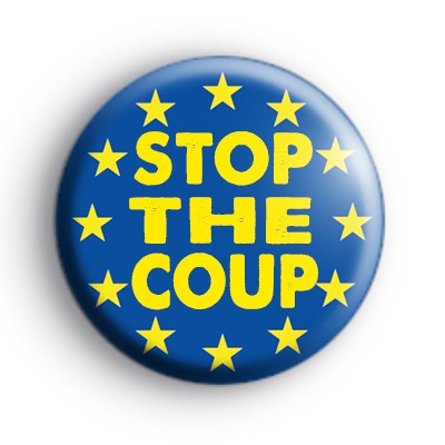 Stop The Coup EU Flag Badge