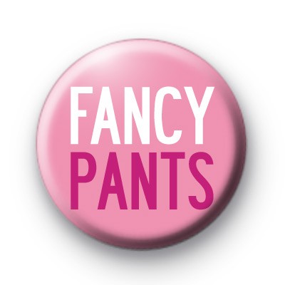 Pin on Fancy Pants