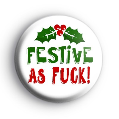 Festive As F Badge