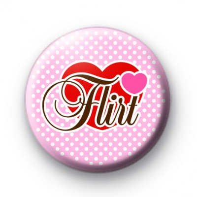 Pink Flirt Valentines Badge