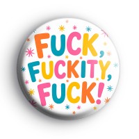 Colourful Funny Adult Slogan Button Badges