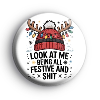 Funny Adult Christmas Slogan Badge
