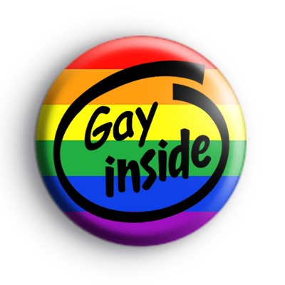 Gay Inside Rainbow Pride Badge