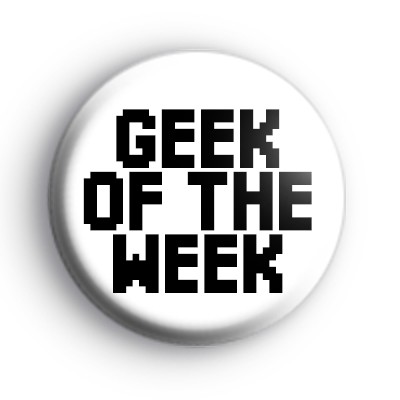 Geek of the Week Black and White Badge