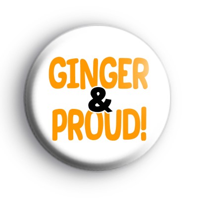 Ginger and Proud Badge