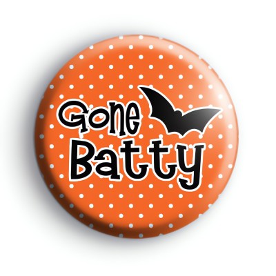 Gone Batty Button Badge