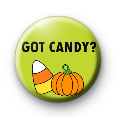 Got Candy Halloween Badge