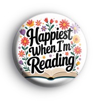 Happiest When Im Reading Badge Button Badges