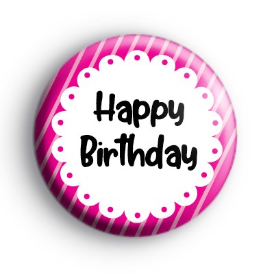 Happy Birthday Pretty Pink Badge