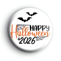 Happy Halloween 2026 Badge Button Badges