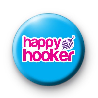 Happy Hooker Badge