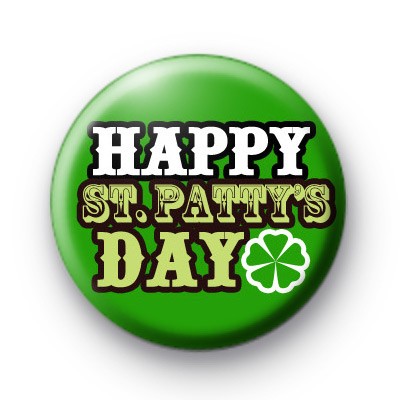 Happy St Patty's Day Badges