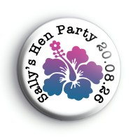 Hawaiian Hen Party Button Badges