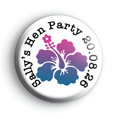 Hawaiian Hen Party Button Badges