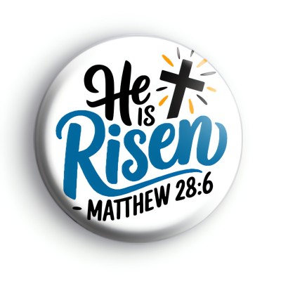He Is Risen Easter Badge