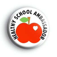 Healthy School Ambassador Badge Button Badges