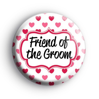 Hearts Galore Custom of The Groom Badge