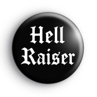 Hell Raiser Badge