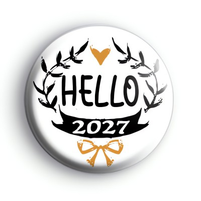 New Year Badge Black and Gold Hello 2027 Badge