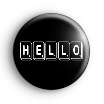Hello Scrabble Tile Badge