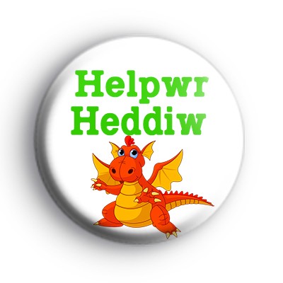 Cute Childrens Welsh Dragon Helpwr Heddiw Badge