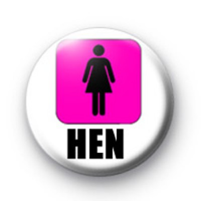 Ladies Sign Hen Badge