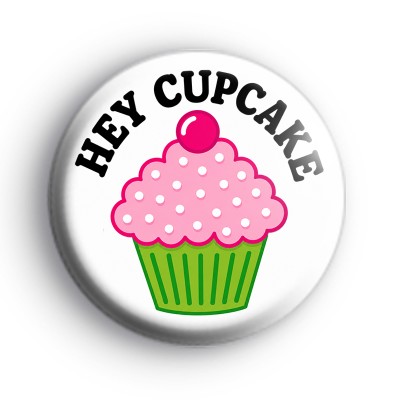 Hey Cupcake Badges