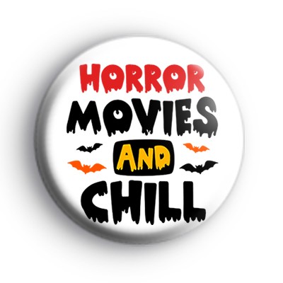 Horror Movies and Chill Badge