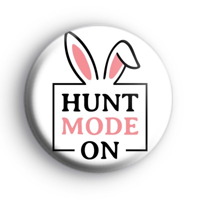 Hunt Mode On Easter Badge