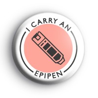 I Carry An Epipen Warning Badge