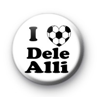 I Love Dele Alli Football Badge