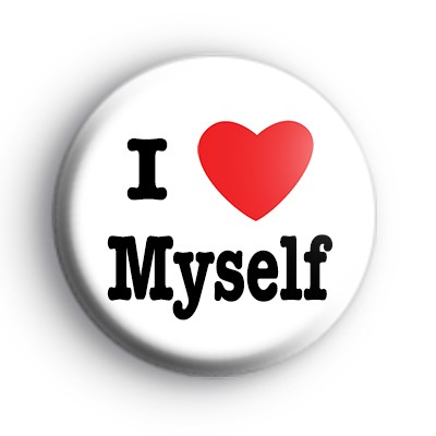 I Love Myself Badge