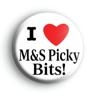 I Love M&S Picky Bits Badge