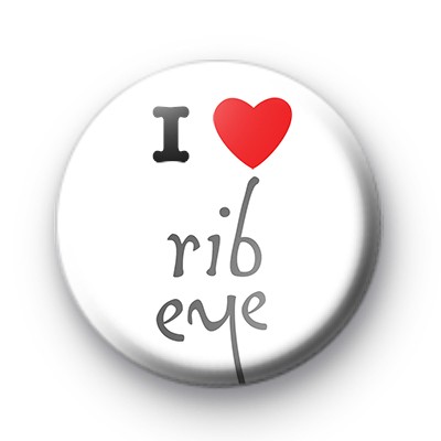I Love Ribeye Badges