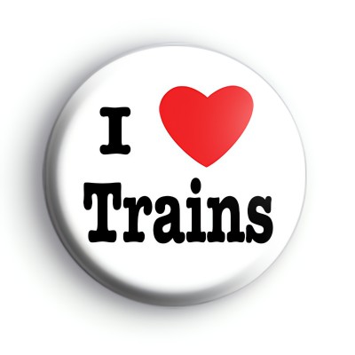 I Love Trains Badge