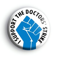 I Support The Doctors Strike Badge