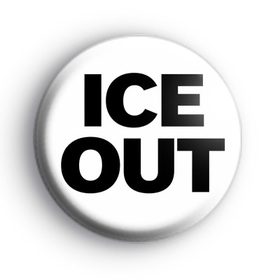 ICE Out Badge