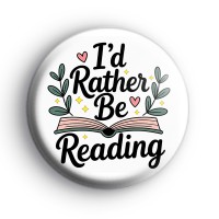 Id Rather Be Reading Badge