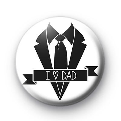 Black and White I Love Dad