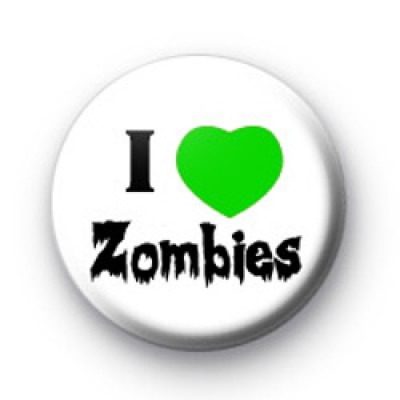 I Love Zombies 2 Button Badge