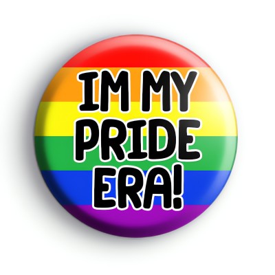 In My Gay Era Badge