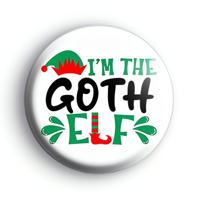 Im The Goth Elf Badge