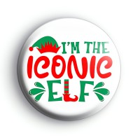 Im The Iconic Elf Badge Button Badges