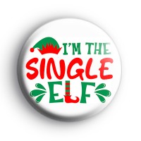 Im The Single Elf Badge