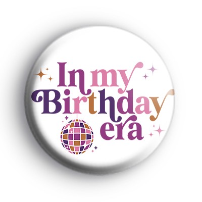 In My Birthday Era Purple Badges