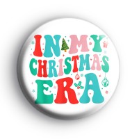 In My Christmas Era Badge