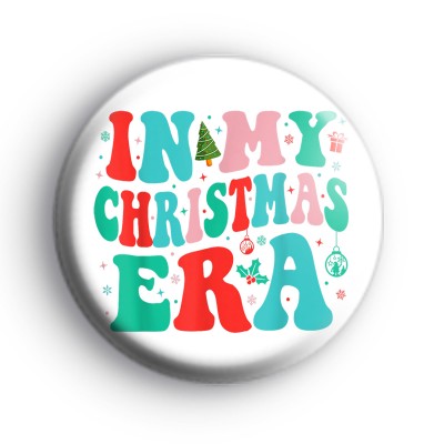 In My Christmas Era Badge